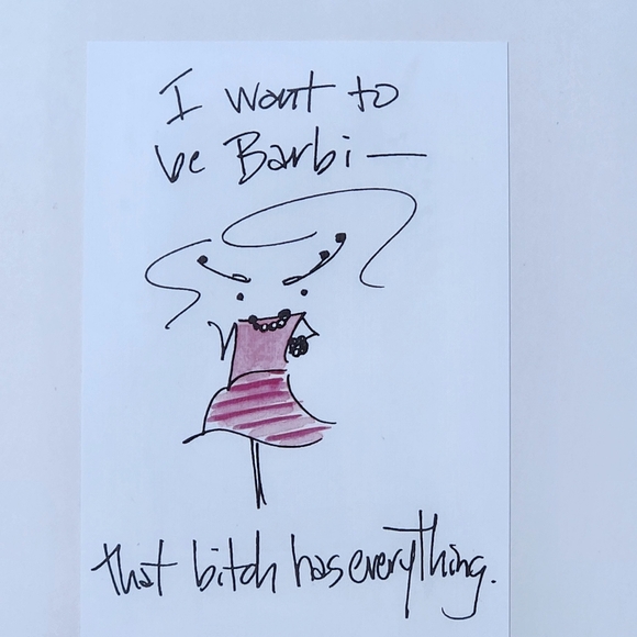 "I Want To Be Barbi- That ***** Has Everything" Framed Art - Picture 2 of 5